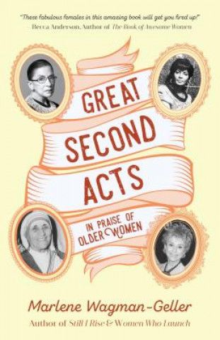Kniha Great Second Acts Marlene Wagman-Geller