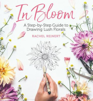 Kniha In Bloom RACHEL REINERT
