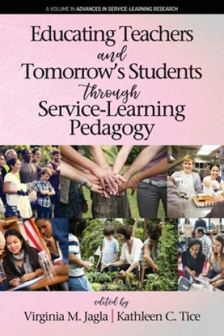 Książka Educating Teachers and Tomorrow's Students through Service-Learning Pedagogy 