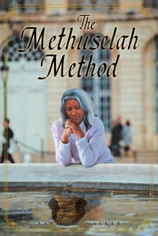 Kniha Methuselah Method Barbara Walker