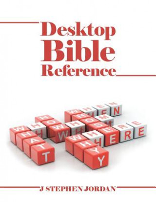 Kniha Desktop Bible Reference J. STEPHEN JORDAN
