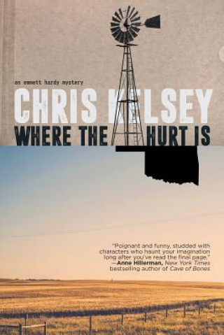 Книга Where the Hurt Is CHRIS KELSEY