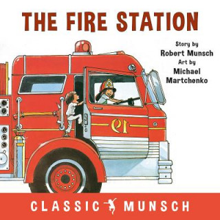 Carte Fire Station Robert Munsch