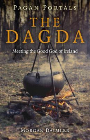Книга Pagan Portals - the Dagda Morgan Daimler