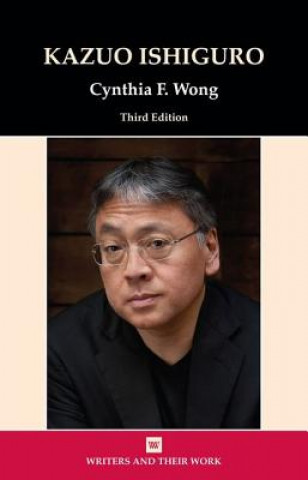 Kniha Kazuo Ishiguro Cynthia F. Wong