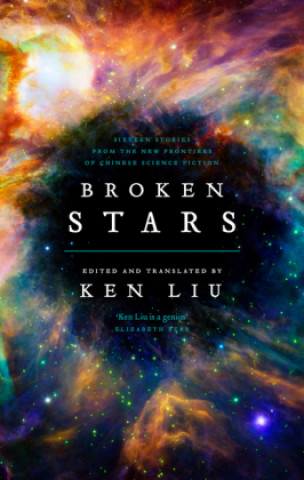 Книга Broken Stars Ken Liu