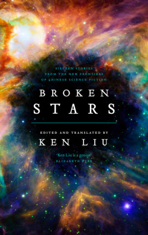 Kniha Broken Stars Ken Liu