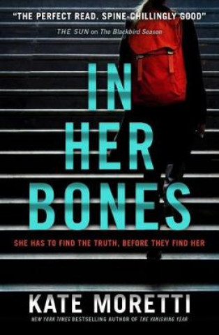 Könyv In Her Bones Kate Moretti