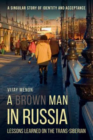 Carte Brown Man in Russia Vijay Menon