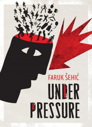 Carte Under Pressure Faruk Sehic