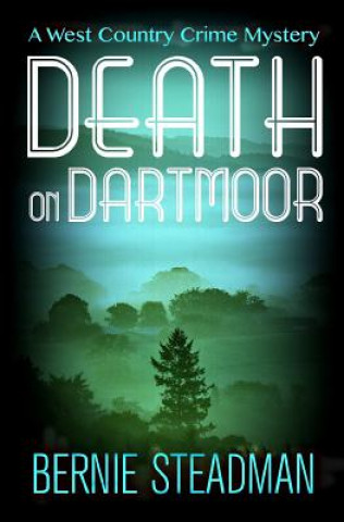 Kniha Death on Dartmoor Bernie Steadman