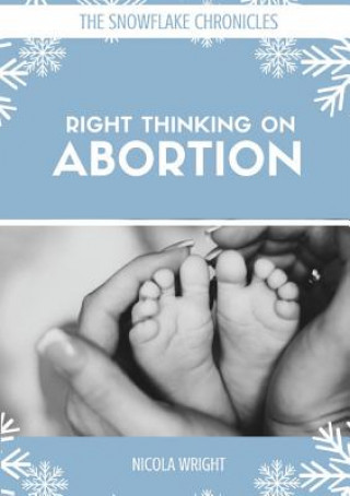 Buch Right Thinking on Abortion NICOLA WRIGHT