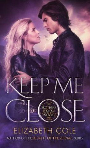 Kniha Keep Me Close ELIZABETH COLE