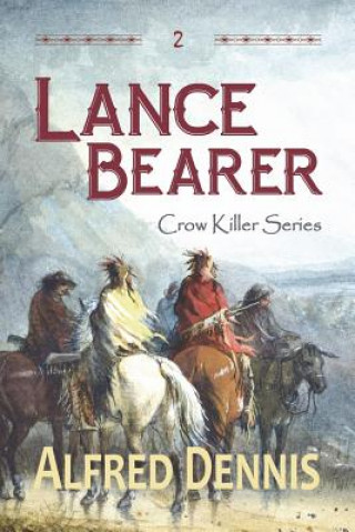 Buch Lance Bearer Alfred Dennis