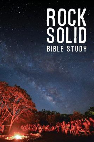 Carte Rock Solid Bible Study JIM BEHLING