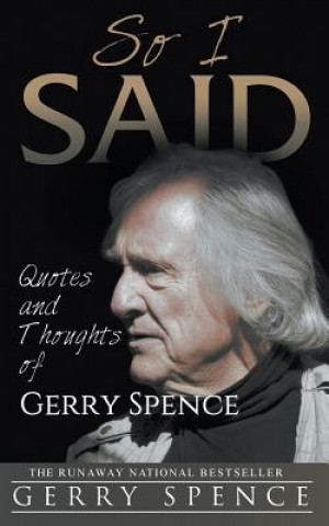 Könyv So I Said GERRY SPENCE