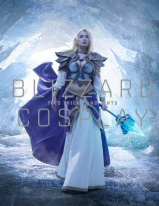 Kniha Blizzard Cosplay Blizzard Entertainment