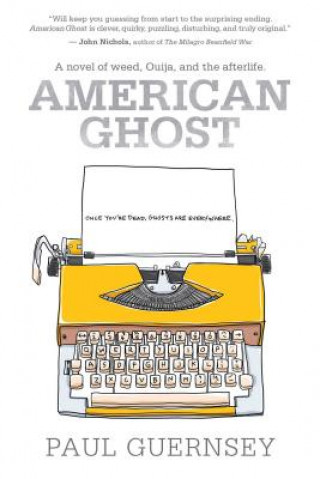 Carte American Ghost Paul Guernsey