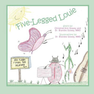 Książka Five-legged Louie CHRISTINE ANN GOWEY