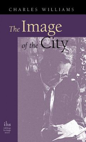 Könyv Image of the City (and Other Essays) CHARLES WILLIAMS