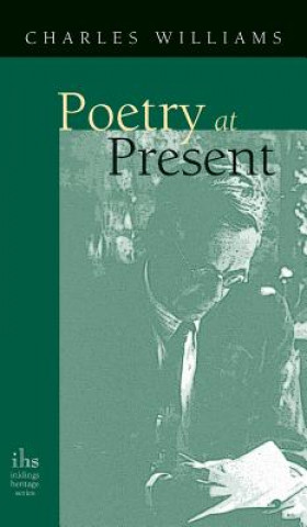 Книга Poetry at Present CHARLES WILLIAMS