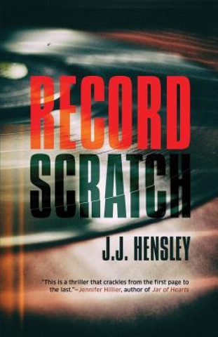 Buch Record Scratch J.J. HENSLEY