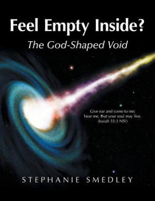Knjiga Feel Empty Inside? Stephanie Smedley