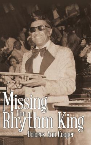 Boek Missing the Rhythm King DOLORES ANN COOPER