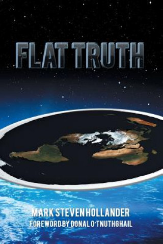 Carte Flat Truth MARK STEV HOLLANDER