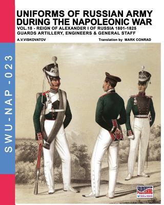Kniha Uniforms of Russian army during the Napoleonic war vol.18 ALEKSAND VISKOVATOV