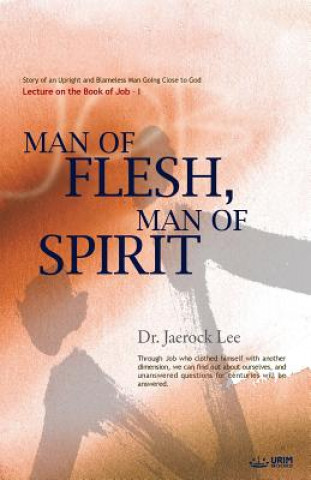 Carte Man of Flesh, Man of Spirit &#8544; JAEROCK LEE