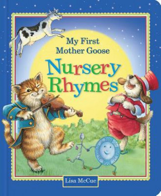 Carte My First Mother Goose Nursery Rhymes Lisa McCue