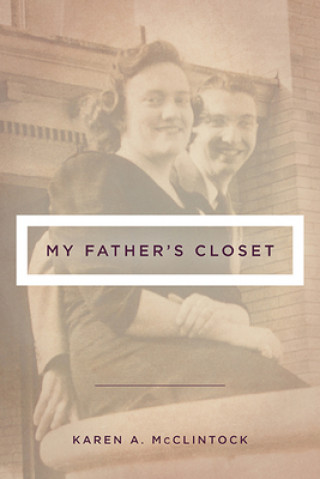 Livro My Father's Closet Karen a. McClintock