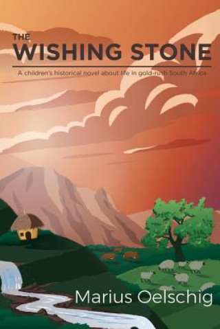 Knjiga The Wishing Stone Marius Oelschig