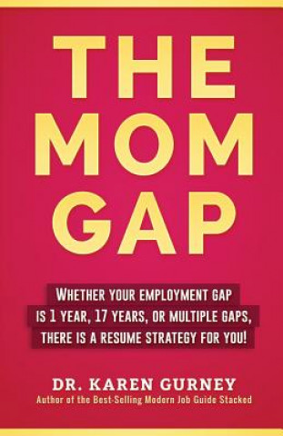 Kniha The Mom Gap Karen Gurney