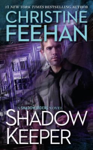 Kniha Shadow Keeper Christine Feehan