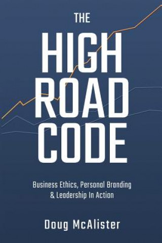 Knjiga The High Road Code Doug McAlister