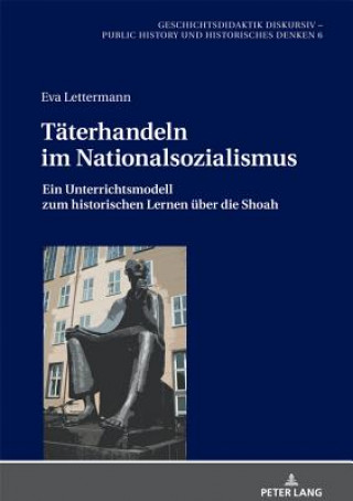 Knjiga Taeterhandeln Im Nationalsozialismus Eva Lettermann