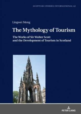 Kniha Mythology of Tourism Lingwei Meng