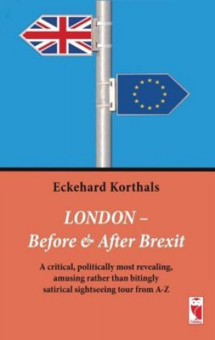 Carte London - Before & After Brexit Eckehard Korthals
