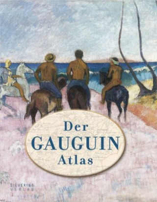 Könyv Der Gauguin Atlas Nienke Denekamp