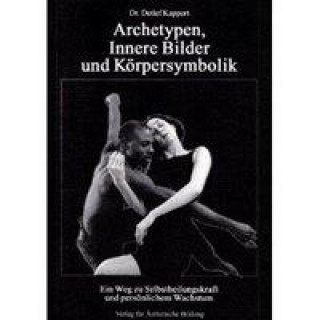 Libro Archetypen, Innere Bilder und Körpersymbolik Detlef Kappert