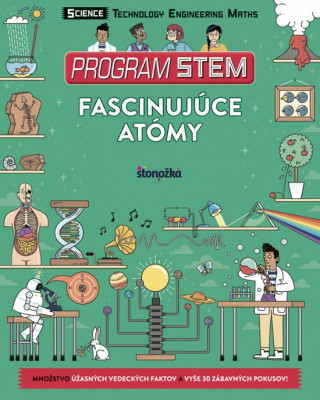 Könyv Program STEM: Fascinujúce atómy Colin Stuart