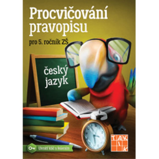 Книга Procvičování pravopisu - ČJ pro 5. ročník neuvedený autor