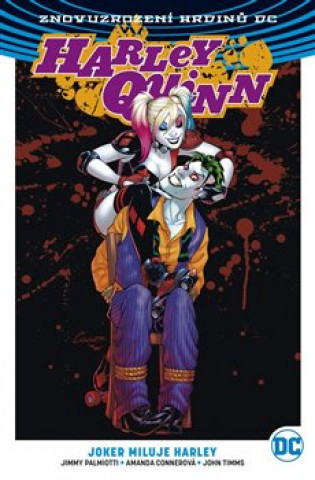 Книга Harley Quinn 2 Joker miluje Harley Amanda Connerová