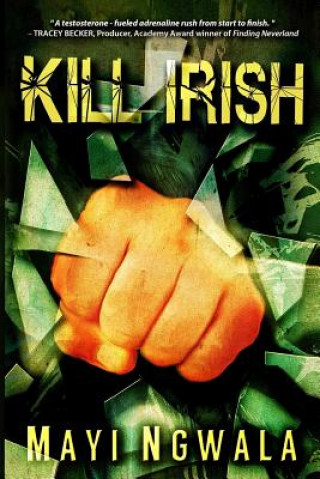 Book Kill Irish Mayi Ngwala
