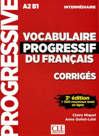 Könyv Vocabulaire progressif intermediare klucz 3ed A2 B1 Miquel Claire