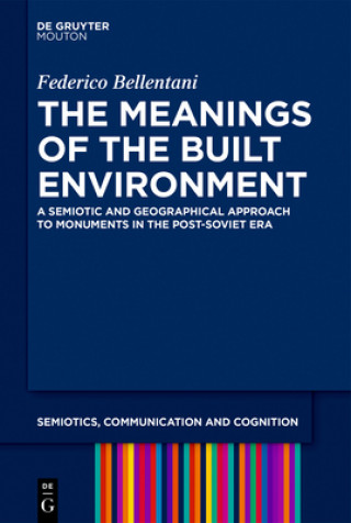 Kniha Meanings of the Built Environment Federico Bellentani