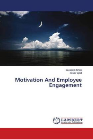 Kniha Motivation And Employee Engagement Waseem Khan