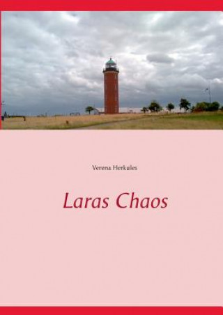 Buch Laras Chaos Verena Herkules
